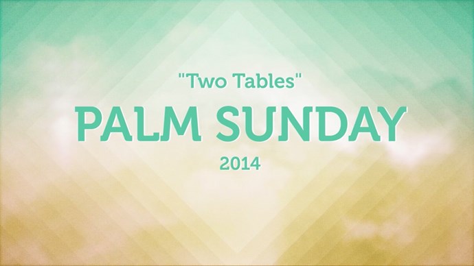 Palm Sunday 2014